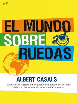 cover image of El mundo sobre ruedas